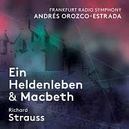 艾斯特拉達 / 理查史特勞斯:英雄的生涯 (SACD Hybrid)(Andres Orozco-Estrada / Richard Strauss: Ein Heldenleben & Macbeth)