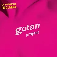 戈探計劃 / 康比亞舞曲的復仇(Gotan Project / La Revancha en Cumbia)