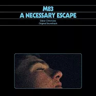 達卡拉力賽紀錄片原聲帶 (必要的逃離) - M83 (LP)(A Necessary Escape Original Soundtrack - M83 (LP))