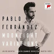 月光變奏曲 / 巴勃羅.費蘭德斯(Moonlight Variations / Pablo Ferrández)