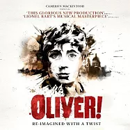 利昂內爾.巴特〈作詞作曲〉: 音樂劇《孤雛淚》2024倫敦版(Lionel Bart : Oliver! (2024 London Cast))