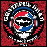 死之華合唱團 / 現場精選 第一部 (LP) 一次性生產(Grateful Dead / On A Back Porch Vol. 1)