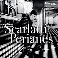 D. 史卡拉第: 鍵盤奏鳴曲集 / 哈維耶.裴瑞亞涅斯 鋼琴(Domenico Scarlatti: Keyboard Sonatas / Javier Perianes)