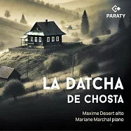 蕭士塔的別墅 蕭士塔高維契: 中提琴奏鳴曲,即興曲 / 佩爾特: 兄弟 馬克希姆.狄澤爾 中提琴 / 瑪麗安.馬夏爾 / 鋼琴(La Datcha de Chosta / Maxime Desert, Mariane Marchal)