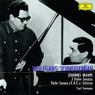 布拉姆斯: 小提琴奏鳴曲全集 / 許奈德罕 / 小提琴 (UHQCD)(Brahms: Violin Sonatas，Violin Sonata《F.A.E.》Scherzo / Wolfgang Schneiderhan (UHQCD))
