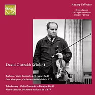 大衛歐伊斯特拉夫: 首版黑膠轉錄協奏曲錄音系列 / 柴可夫斯基與布拉姆斯小提琴協奏曲(David Oistrakh / Brahms & Tchaikovsky Violin Concerto)