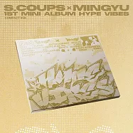 S.COUPS&MINGYU ( SEVENTEEN ) - [HYPE VIBES] 迷你一輯【COMPACT VER】(韓國進口版)