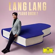 《鋼琴書本》第二輯 / 郎朗，鋼琴 (2CD)(Piano Book 2 / Lang Lang (2CD))