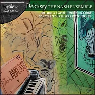 德布西: 奏鳴曲與前奏曲輯 / 納許合奏團 (LP黑膠)(Debussy: Sonatas & Prélude à l’après-midi d’un faune / Nash Ensemble (LP))