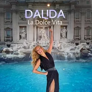 莉達【法蘭西傳奇天后】/ 甜蜜人生(Dalida / La Dolce Vita)