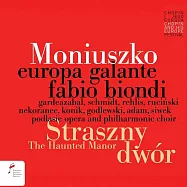 波蘭民族歌劇的最終發行~幽靈莊園 / 古樂大師法比歐.畢翁迪(Fabio Biondi / Stanisław Moniuszko: Straszny dwor (3CD))