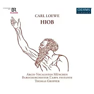 卡爾.勒韋：約伯 / 格奧爾格.彭普魯茨 (男高音)、烏爾麗克.馬洛塔 (次女高音)、多米尼克.沃納(低音)、莫妮卡.毛赫 (女高音) / 湯瑪斯.格羅珀 (聲樂) / 慕尼黑阿爾契斯合唱團、華美豎琴古樂團 (2CD)(rl Loewe - Hiob/Georg Poplutz (tenor), Ulrike Malotta (mezzo-soprano), Dominik Wörner (bass), Monika Mauch (soprano) / Thomas Gropper (vocal) / Arcis-Vocalisten Munich, L’Arpa Festante Baroque Orchestra (2CD))