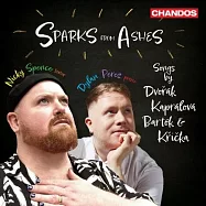 德弗札克 / 巴爾托克 - 灰燼中的火花 藝術歌曲集 / 尼基.史賓斯 男高音 / 狄倫.培瑞茲 鋼琴(Sparks From Ashes / Nicky Spence, Dylan Perez)