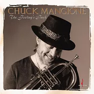 查克.曼尼奧尼：回歸 (LP)(Chuck Mangione: The Feeling’s Back (LP))