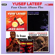 尤瑟夫.拉提夫 / 四張經典專輯 (2CD)(Yusef Lateef / 4 Classic Albums Plus (2CD))