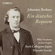 布拉姆斯: 德意志安魂曲,作品45 / 鈴木雅明 指揮 / 日本巴哈合奏團 (SACD)(Brahms: Ein deutsches Requiem / Masaaki Suzuki (SACD))