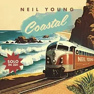 尼爾楊 / 海岸風情 現場特輯(Neil Young / Coastal)