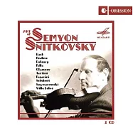 史尼特科夫斯基小提琴藝術 (日本製作) (2CD)(Art of Semyon Snitkovsky (2CD))