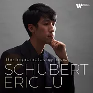 舒伯特: 即興曲，作品90&作品142 / 陸逸軒〈鋼琴〉(Schubert: The Impromptus Opp. 90 & 142 / Eric)