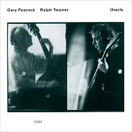 蓋瑞.皮考克/拉爾夫.陶納：神諭 (LP)(Gary Peacock, Ralph Towner: Oracle (LP))