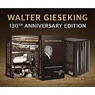 鋼琴大師季雪金從未曝光的珍貴錄音集(Walter Gieseking / 130th Anniversary Edition (29CD+1DVD))