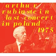 魯賓斯坦告別家鄉演奏會 (首版黑膠極限量發行)(Arthur Rubinstein / Last Concert in Poland 1975 (2LP))