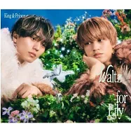 King & Prince / Waltz for Lily【初回限定LIVE盤】(CD+DVD) 環球官方進口