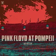 平克佛洛伊德 / 1972龐貝城實況 (2LP黑膠)(Pink Floyd / Live at Pompeii – MCMLXXII (2LP))
