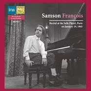鋼琴大師富蘭索瓦1965年巴黎普蕾亞音樂廳實況錄音 / 演奏舒曼交響練習曲與李斯特b小調鋼琴奏鳴曲 (原始母帶轉錄發行)(Samson Francois / Recital in Salle Pleyel Paris 1965)