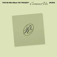 TWS - 迷你五輯 [NO TRAGEDY] COMPACT - RUSH版 隨機出貨 (韓國進口版)