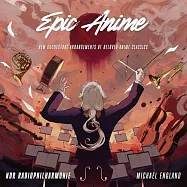 史詩動漫 / NDR廣播愛樂樂團 & 麥可・英格蘭 (2LP彩膠)(Epic Anime / NDR Radiophilharmonie & Michael England (2LP))