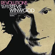 史提夫溫伍 / 真愛昇華-巨星精選(Steve Winwood / Revolutions: The Very Best Of Steve Winwood /Higher Love~)