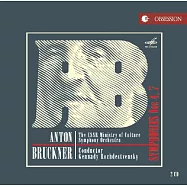 布魯克納 : 第 4 & 7 號交響曲 / 羅傑斯特文斯基 (G. Rozhdestvensky, 1931~2018) 指揮 前蘇聯文化部交響管弦樂團(Anton Bruckner: Symphonies Nos. 4 & 7 / Gennday Rozhdestvensky & The USSR Ministry of Culture Symphony Orchestra)