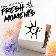 Ni!KA / FRESH MOMENTS