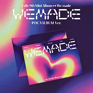 I-DLE - 迷你九輯 [WE MADE] POCAALBUM版 (韓國進口版)