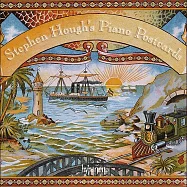 史蒂芬‧賀夫，鋼琴 / 史蒂芬‧賀夫的鋼琴明信片(Stephen Hough / Stephen Hough’s Musical Postcards)
