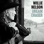 威利尼爾森 / 追夢人(Willie Nelson / Dream Chaser)