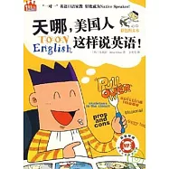 天哪，美國人這樣說英語!(彩色圖文本&middot;附贈MP3)