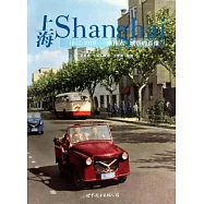 上海︰1842—2010，一座偉大城市的肖像