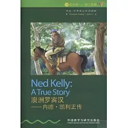 書蟲 牛津英漢雙語讀物.澳洲羅賓漢：內德·凱利正傳 英漢對照