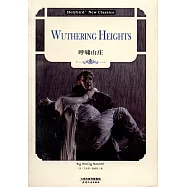 呼嘯山庄：WUTHERING HEIGHTS(英文原版)