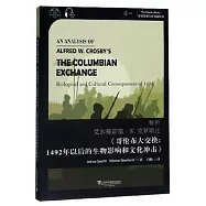 解析艾爾弗雷德·W.克羅斯比《哥倫布大交換：1492年以後的生物影響和文化衝擊》：漢、英