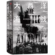 大西洋海戰：決定歐洲命運的海上對決(1939-1945)