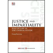 法不阿貴，繩不撓曲：中國制度中的法治觀念(英文)