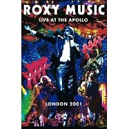 羅西音樂合唱團/2001年阿波羅劇院現場演唱實況 DVD(ROXY MUSIC/LIVE AT THE APOLLO)