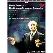20世紀大師音樂會-布列茲與芝加哥交響樂團 DVD(Pierre Boulez and The Chicago Symphony Orchestra)
