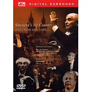 史麥塔納我的祖國 & 庫貝利克與他的祖國 DVD(SMETANA’S MY COUNTRY & RAFAEL KUBELIK AND HIS COUNTRY)