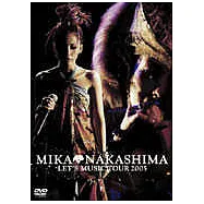 中島美嘉 / Let’s Music日本巡迴演唱會2005 DVD(Mika Nakashima / Let&rsquo;s Music Tour 2005 DVD)
