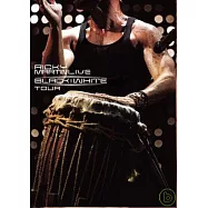 瑞奇馬汀/黑與白世界巡迴演唱會DVD (進口版)(Ricky Martin / Live Black & White Tour)