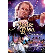 安德烈‧瑞歐 / 奇幻世界 DVD(Andre Rieu / Andre Rieu in Wonderland (DVD))